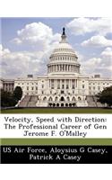 Velocity, Speed with Direction