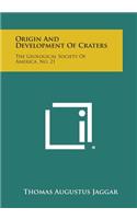 Origin and Development of Craters
