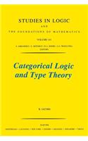 Categorical Logic and Type Theory: (Studies in Logic and the Foundations of Mathematics)