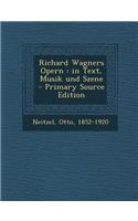 Richard Wagners Opern