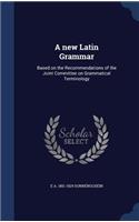 A new Latin Grammar