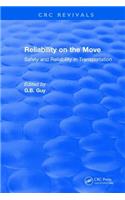Reliability on the Move