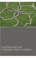 Supervision for Forensic Practitioners
