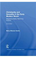 Christianity and Sexuality in the Early Modern World