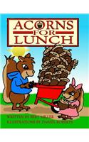 Acorns for Lunch