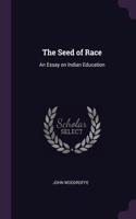 The Seed of Race