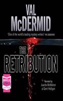 The Retribution: Tony Hill and Carol Jordan Series, Book 7