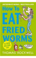 How To Eat Fried Worms