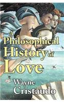 A Philosophical History of Love