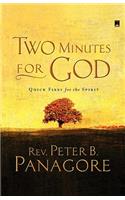 Two Minutes for God