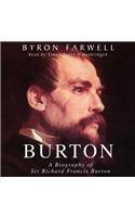 Burton: A Biography of Sir Richard Francis Burton