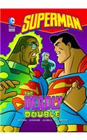 Superman: The Deadly Double