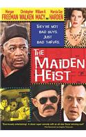 The Maiden Heist