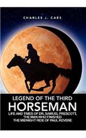 Legend of the Third Horseman