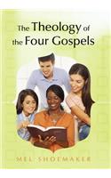 Theology of the Four Gospels