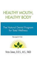Healthy Mouth, Healthy Body