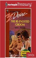The Re-Enlisted Groom