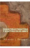 Egoculturas Proactivas y Reactivas en los Andes