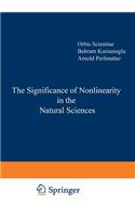 Significance of Nonlinearity in the Natural Sciences