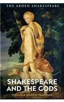 Shakespeare and the Gods