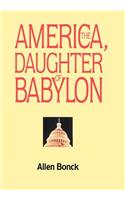 America, The Daughter of Babylon