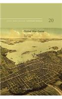 Global War Game: Second Series, 1984-1988: Naval War College Newport Papers 20
