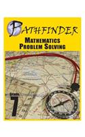 Pathfinder Mathematics Problem Solving Grade 7