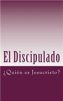 El Discipulado Volumen 1: ¿Quién es Jesucristo?