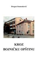 Kroz Bojnicku Opstinu