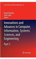 Innovations and Advances in Computer, Information, Systems Sciences, and Engineering