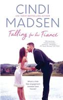 Falling for Her Fiance