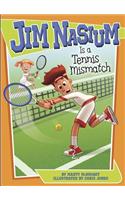 Jim Nasium Is a Tennis Mismatch
