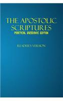 The Apostolic Scriptures Practical Messianic Edition - Reader's Version
