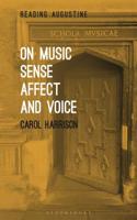 On Music, Sense, Affect and Voice