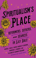 Spiritualism's Place