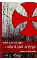 Breve Memória Sobre a Ordem do Templo em Portugal