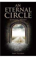 An Eternal Circle: Spiritual Odyssey(English)