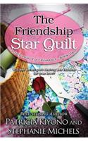 The Friendship Star Quilt