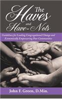 Haves and Have-Nots