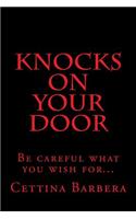 Knocks on Your Door