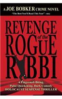 Revenge of the Rogue Rabbi