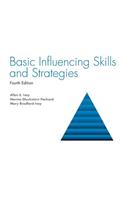 Basic Influencing Skills and Strategies