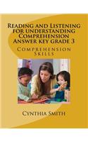 Reading and Listening for understanding Comprehension Answer key grade 3