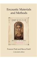 Encaustic Materials and Methods