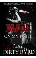 Blood on My Knife: (English)