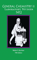 General Chemistry Laboratory Studies 1412