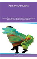 Pomimo Activities Pomimo Tricks, Games & Agility Includes: Pomimo Beginner to Advanced Tricks, Fun Games, Agility & More