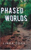 Phased Worlds