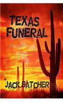Texas Funeral: (English)