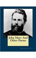 John Marr And Other Poems